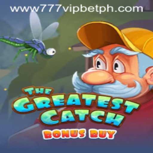 TheGreatestCatchBonusBuy: Dive into the Ocean of Adventure on 777vip.bet
